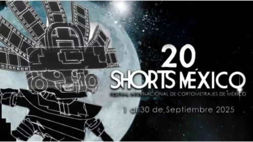 SHORTS MÉXICO 2025: ¿Qué ver en esta edición?